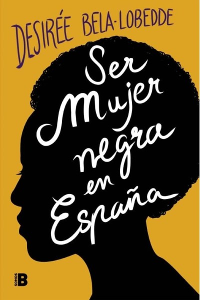 SER MUJER NEGRA EN ESPAÑA