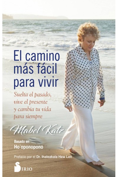 EL CAMINO MÁS FÁCIL PARA VIVIR