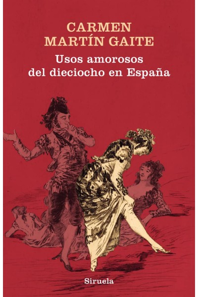 USOS AMOROSOS DEL DIECIOCHO EN ESPAÑA