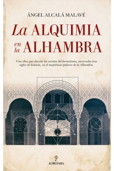 LA ALQUIMIA EN LA ALHAMBRA