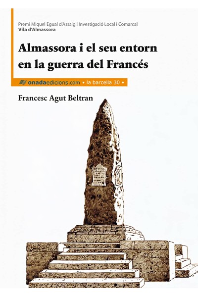 ALMASSORA I EL SEU ENTORN EN LA GUERRA DEL FRANCÉS