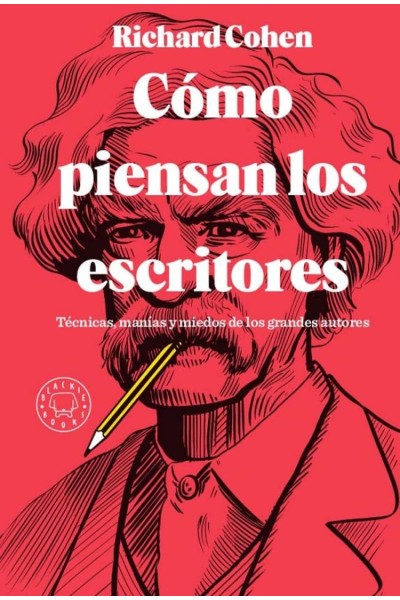CÓMO PIENSAN LOS ESCRITORES