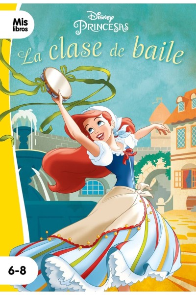 PRINCESAS. LA CLASE DE BAILE