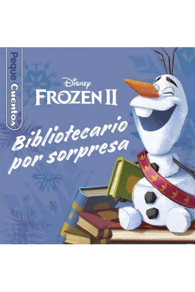 FROZEN 2. BIBLIOTECARIO POR SORPRESA. PEQUECUENTOS