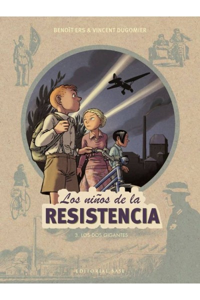 NIÑOS DE LA RESISTENCIA 3 LOS DOS GIGANTES