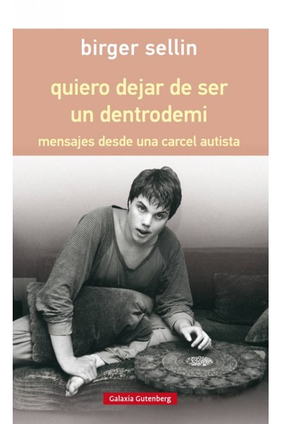 QUIERO DEJAR DE SER UN DENTRODEMI - RÚSTICA