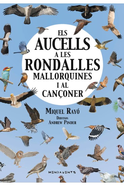 ELS AUCELLS A RONDALLES MALLORQUINES I AL CANÇONER