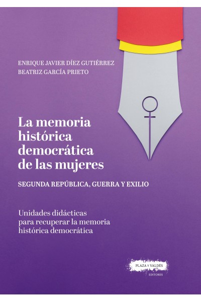 LA MEMORIA HISTÓRICA DEMOCRÁTICA DE LAS MUJERES