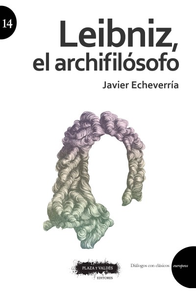 LEIBNIZ, EL ARCHIFILÓSOFO