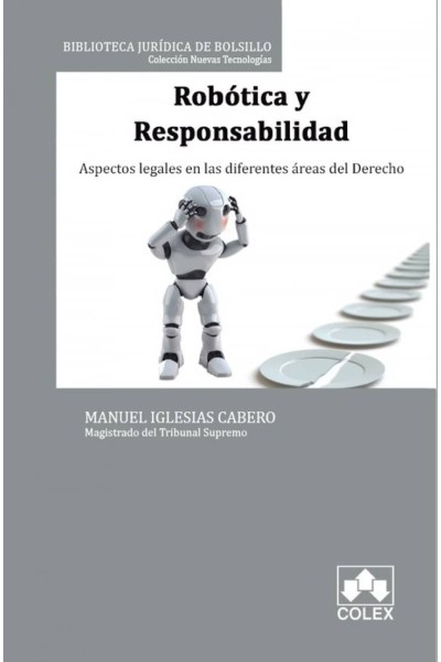 ROBÓTICA Y RESPONSABILIDAD