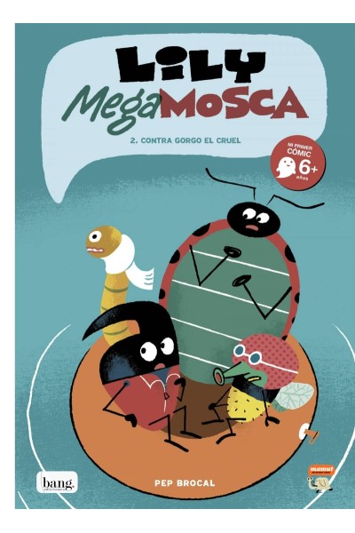 LILY MEGA MOSCA, TOMO 2