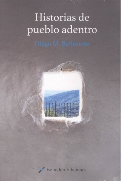HISTORIAS DE PUEBLO ADENTRO