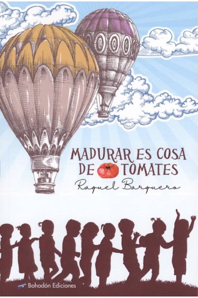 MADURAR ES COSA DE TOMATES
