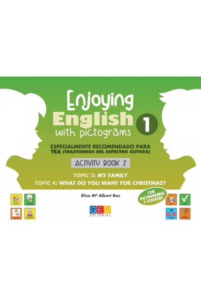 ENJOYING ENGLISH WITH PICTOGRAMS 1. ACTIVITY BOOK 2