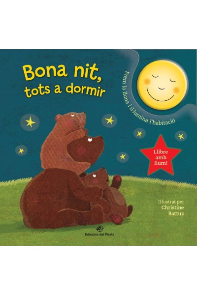 BONA NIT, TOTS A DORMIR