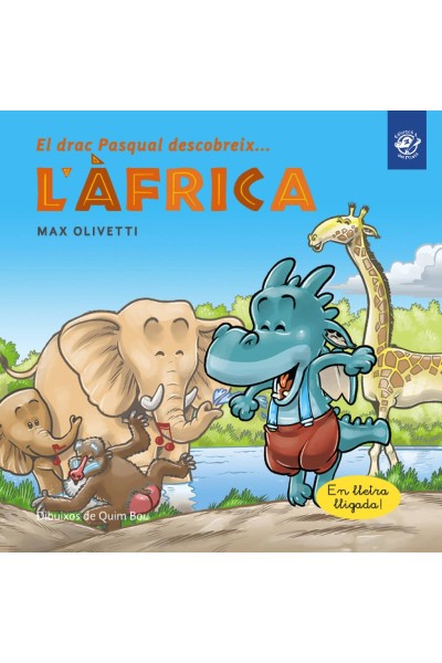 EL DRAC PASQUAL DESCOBREIX L'ÀFRICA