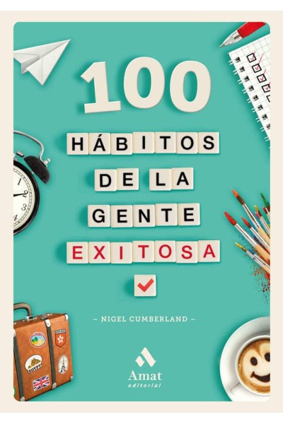 100 HABITOS DE LA GENTE EXITOSA