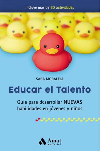 EDUCAR EL TALENTO