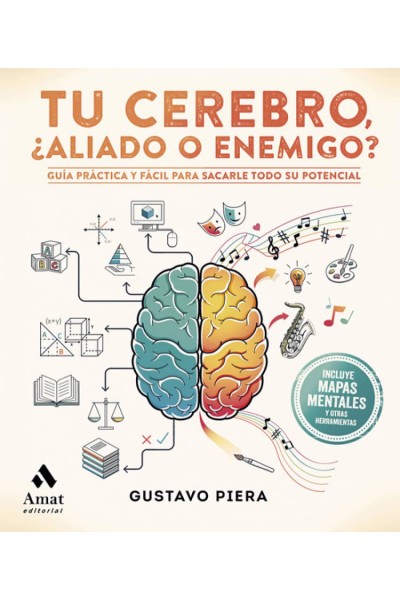 TU CEREBRO ¿ALIADO O AMIGO?