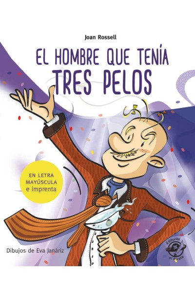 EL HOMBRE QUE TENÍA TRES PELOS