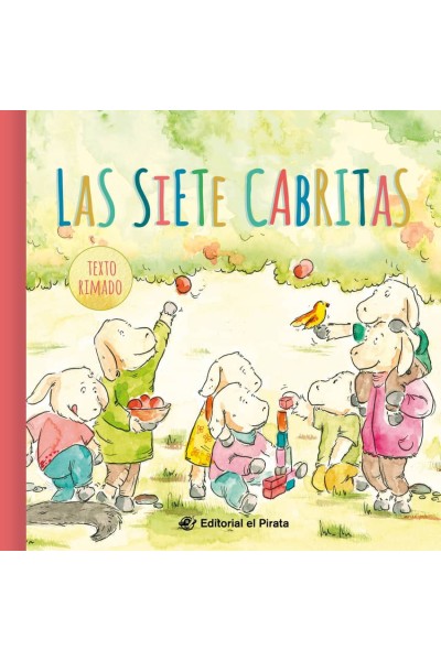 LAS SIETE CABRITAS - CUENTOS CLÁSICOS