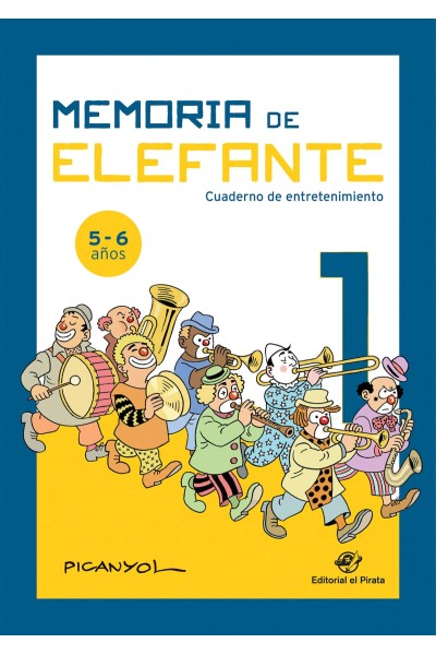 MEMORIA DE ELEFANTE: CUADERNO DE ENTRETENIMIENTO 1