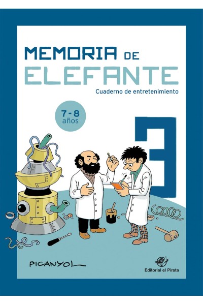 MEMORIA DE ELEFANTE 3: CUADERNO DE ENTRETENIMIENTO