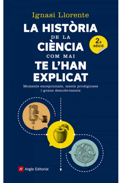 HISTORIA DE LA CIENCIA COM MAI TE L´HAN EXPLICAT