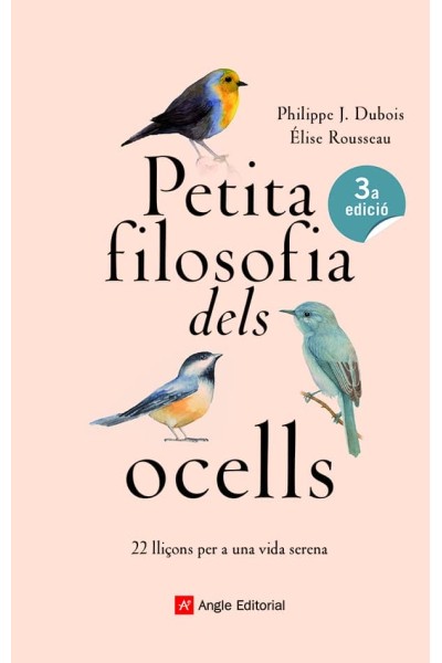 PETITA FILOSOFÍA DELS OCELLS