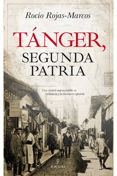 TANGER, SEGUNDA PATRIA