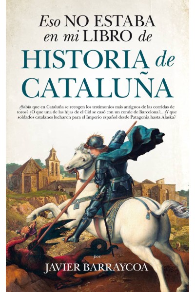 ESO NO ESTABA EN MI LIBRO DE HISTORIA DE CATALUÑA