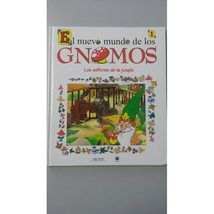EL NUEVO MUNDO DE LOS GNOMOS 1: Los Señores de la Jungla