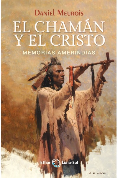 EL CHAMÁN Y EL CRISTO