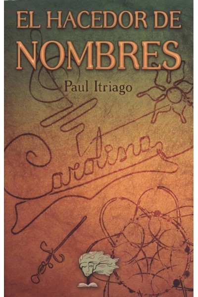 EL HACEDOR DE NOMBRES