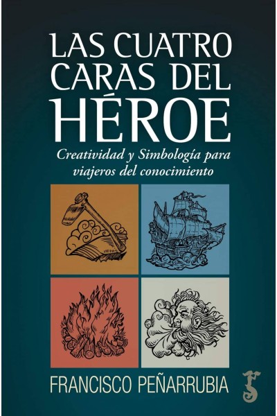 LAS CUATRO CARAS DEL HÉROE