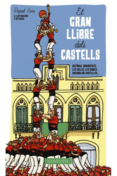 GRAN LLIBRE DELS CASTELLS.HISTORIA, CURIOSITATS, LES COLLES..