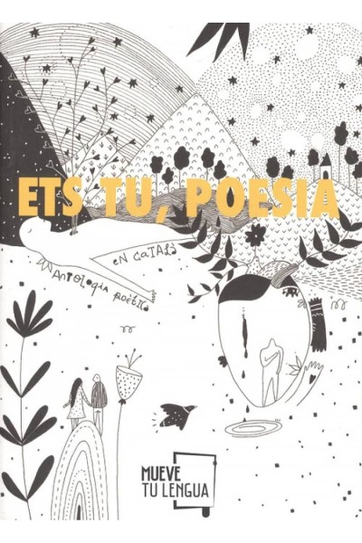 ETS TU, POESÍA
