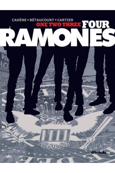 ONE TWO THREE FOUR RAMONES