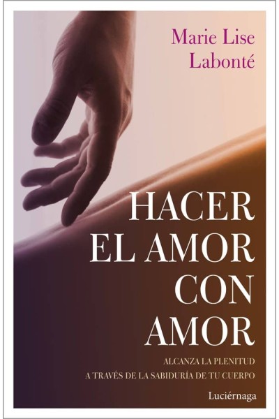 HACER EL AMOR CON AMOR