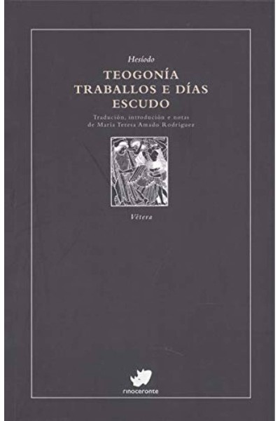 TEOGONÍA. TRABALLOS E DÍAS. ESCUDO