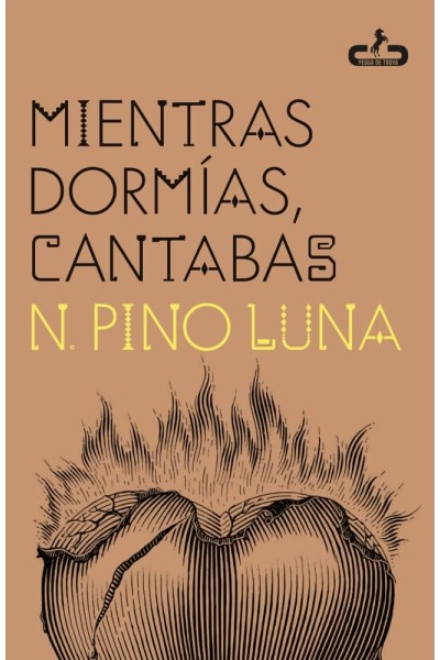 MIENTRAS DORMÍAS, CANTABAS