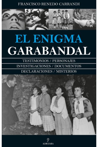 EL ENIGMA GARABANDAL