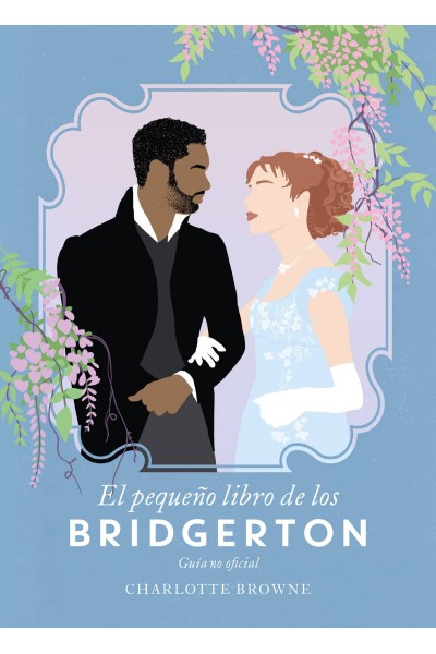 EL PEQUEÑO LIBRO DE LOS BRIDGERTON