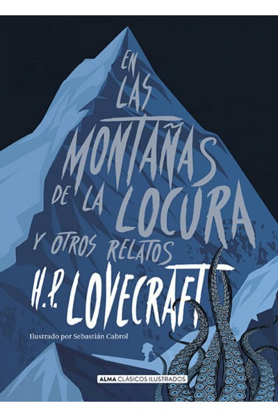 EN LAS MONTAÑAS DE LA LOCURA Y OTROS RELAROS