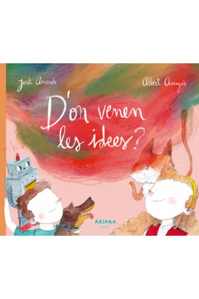 D'ON VENEN LES IDEES?