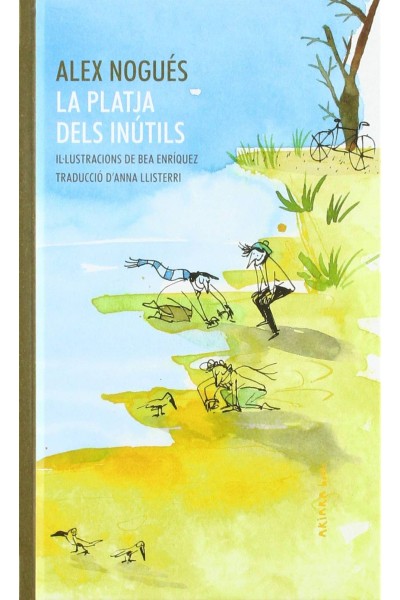 LA PLATJA DELS INUTILS
