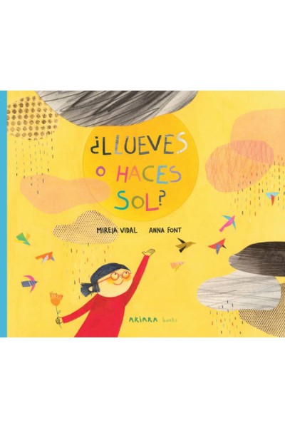 ¿LLUEVES O HACES SOL?