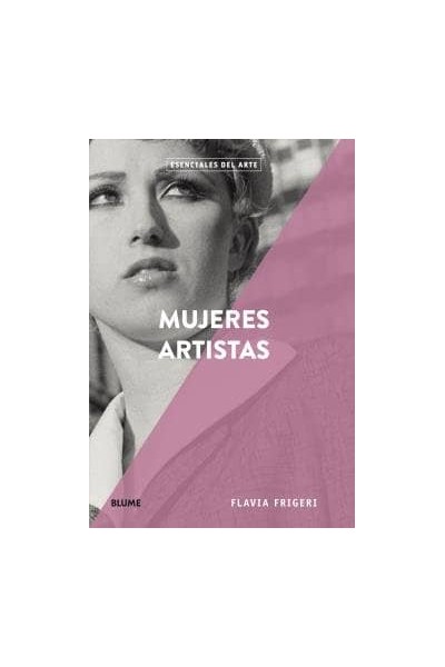 ESENCIALES ARTE. MUJERES ARTISTAS