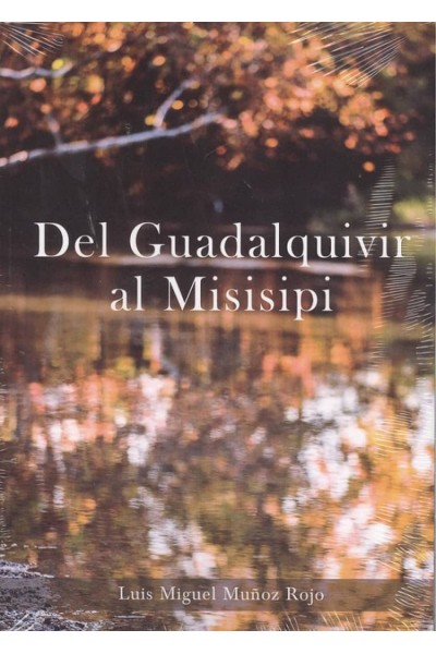 DEL GUADALQUIVIR AL MISISIPI