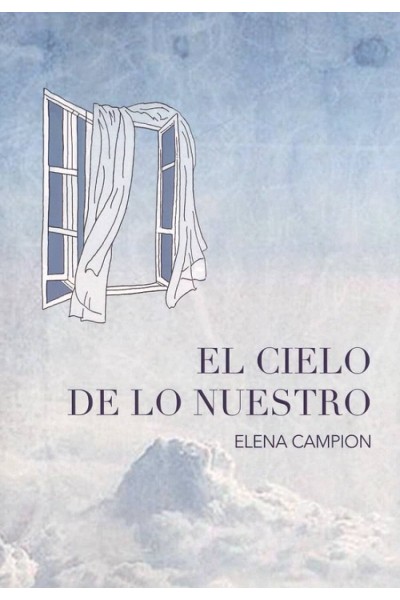 EL CIELO DE LO NUESTRO
